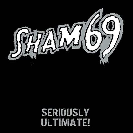 Sham 69 : Seriously ultimate doLP